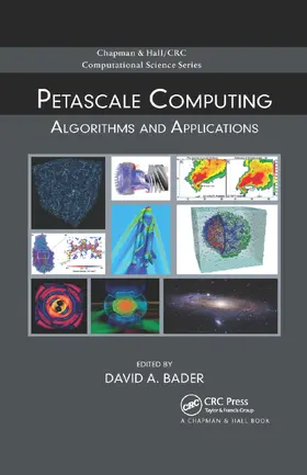 Bader | Petascale Computing | Buch | 978-0-367-38789-1 | sack.de