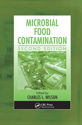 Wilson / Wilson Ph.D. | Microbial Food Contamination | Buch | 978-0-367-38851-5 | sack.de