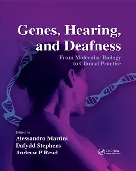 Martini / Stephens / Read |  Genes, Hearing, and Deafness | Buch |  Sack Fachmedien