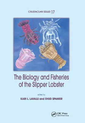 Lavalli / Spanier | The Biology and Fisheries of the Slipper Lobster | Buch | 978-0-367-38952-9 | sack.de