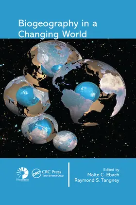 Ebach / Tangney | Biogeography in a Changing World | Buch | 978-0-367-38998-7 | www2.sack.de