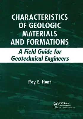 Hunt | Characteristics of Geologic Materials and Formations | Buch | 978-0-367-39004-4 | sack.de