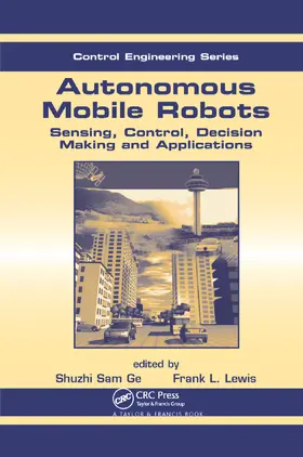 Lewis / Ge |  Autonomous Mobile Robots | Buch |  Sack Fachmedien