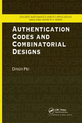 Pei |  Authentication Codes and Combinatorial Designs | Buch |  Sack Fachmedien