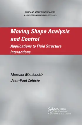 Moubachir / Zolesio | Moving Shape Analysis and Control | Buch | 978-0-367-39128-7 | sack.de