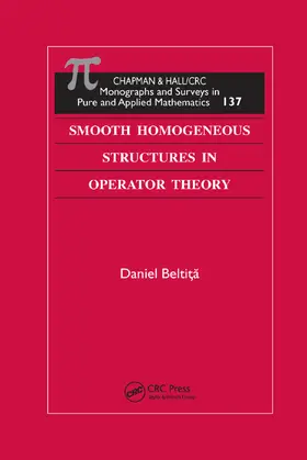 Beltita |  Smooth Homogeneous Structures in Operator Theory | Buch |  Sack Fachmedien