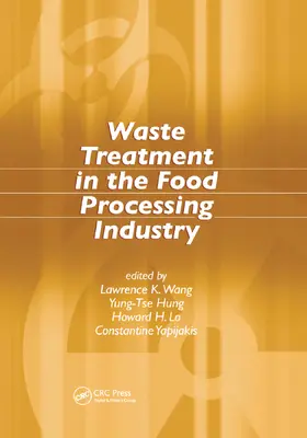 Wang / Hung / Lo | Waste Treatment in the Food Processing Industry | Buch | 978-0-367-39202-4 | sack.de