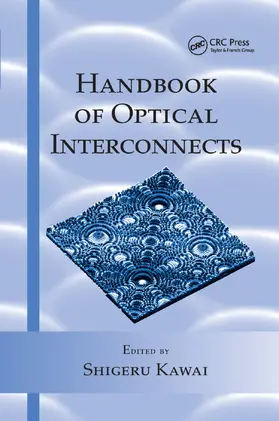 Kawai | Handbook of Optical Interconnects | Buch | 978-0-367-39288-8 | sack.de