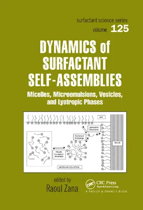 Zana | Dynamics of Surfactant Self-Assemblies | Buch | 978-0-367-39312-0 | sack.de