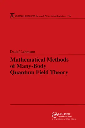 Lehmann |  Mathematical Methods of Many-Body Quantum Field Theory | Buch |  Sack Fachmedien