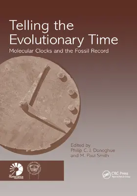 Donoghue / Smith | Telling the Evolutionary Time | Buch | 978-0-367-39473-8 | www2.sack.de