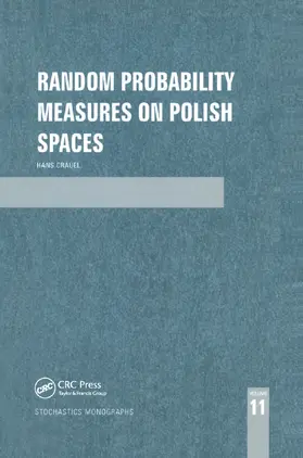 Crauel | Random Probability Measures on Polish Spaces | Buch | 978-0-367-39599-5 | sack.de