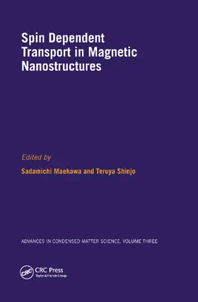 Maekawa / Shinjo |  Spin Dependent Transport in Magnetic Nanostructures | Buch |  Sack Fachmedien