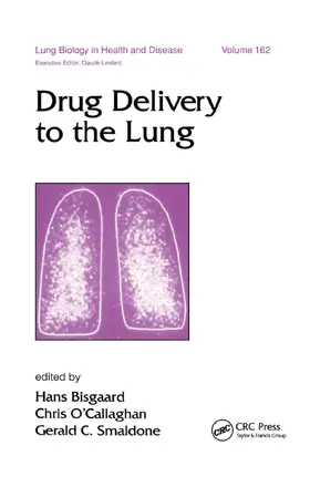 Bisgaard / O'Callaghan / Smaldone | Drug Delivery to the Lung | Buch | 978-0-367-39687-9 | www2.sack.de