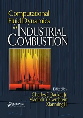 Baukal / Gershtein / Li | Computational Fluid Dynamics in Industrial Combustion | Buch | 978-0-367-39798-2 | www2.sack.de