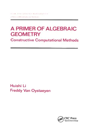 Li / Van Oystaeyen | A Primer of Algebraic Geometry | Buch | 978-0-367-39896-5 | sack.de