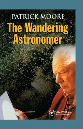Moore | The Wandering Astronomer | Buch | 978-0-367-39903-0 | sack.de