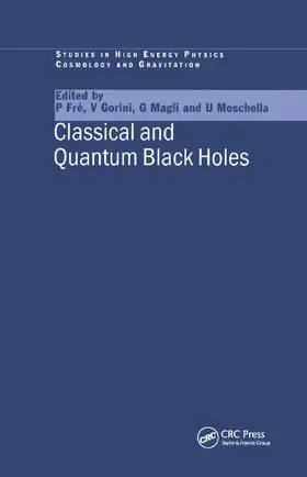 Fre / Gorini / Magli |  Classical and Quantum Black Holes | Buch |  Sack Fachmedien