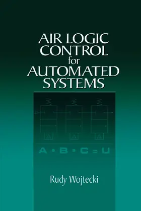 Wojtecki | Air Logic Control for Automated Systems | Buch | 978-0-367-39965-8 | sack.de