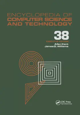 Kent / Williams |  Encyclopedia of Computer Science and Technology | Buch |  Sack Fachmedien