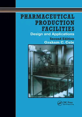 Cole |  Pharmaceutical Production Facilities | Buch |  Sack Fachmedien