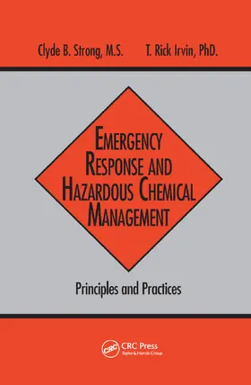 Strong / Irvin |  Emergency Response and Hazardous Chemical Management | Buch |  Sack Fachmedien