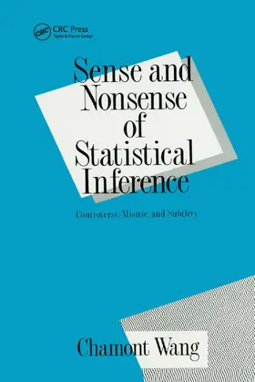 Wang |  Sense and Nonsense of Statistical Inference | Buch |  Sack Fachmedien