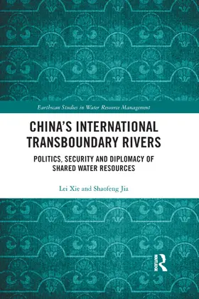 Shaofeng / Xie |  China's International Transboundary Rivers | Buch |  Sack Fachmedien