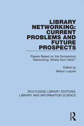Luquire |  Library Networking | Buch |  Sack Fachmedien
