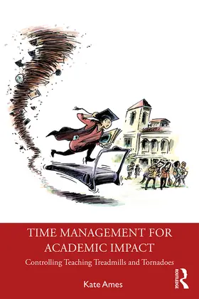 Ames |  Time Management for Academic Impact | Buch |  Sack Fachmedien