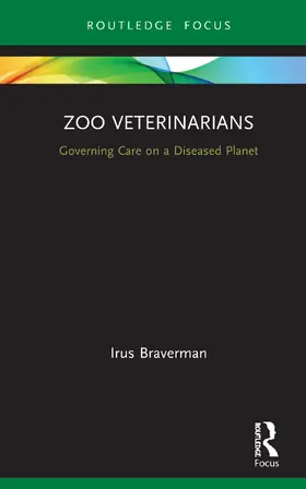 Braverman |  Zoo Veterinarians | Buch |  Sack Fachmedien