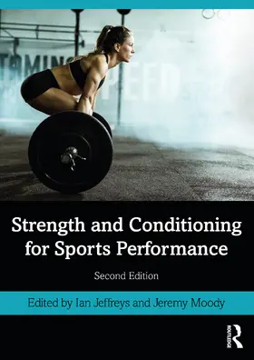 Jeffreys / Moody |  Strength and Conditioning for Sports Performance | Buch |  Sack Fachmedien