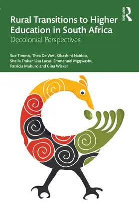 Timmis / de Wet / Naidoo |  Rural Transitions to Higher Education in South Africa | Buch |  Sack Fachmedien