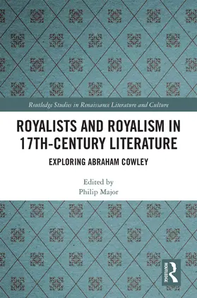 Major |  Royalists and Royalism in 17th-Century Literature | Buch |  Sack Fachmedien