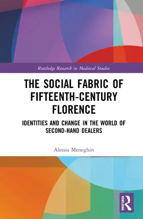Meneghin |  The Social Fabric of Fifteenth-Century Florence | Buch |  Sack Fachmedien