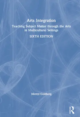 Goldberg |  Arts Integration | Buch |  Sack Fachmedien