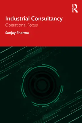 Sharma |  Industrial Consultancy | Buch |  Sack Fachmedien
