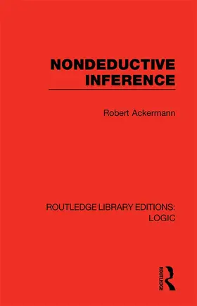 Ackermann | Nondeductive Inference | Buch | 978-0-367-41746-8 | www2.sack.de
