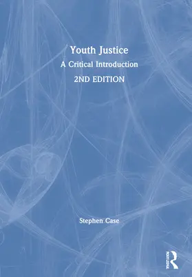 Case |  Youth Justice | Buch |  Sack Fachmedien