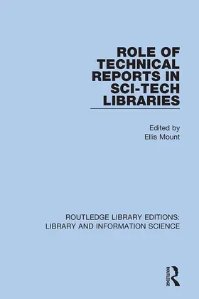 Mount |  Role of Technical Reports in Sci-Tech Libraries | Buch |  Sack Fachmedien