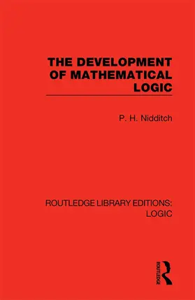 Nidditch |  The Development of Mathematical Logic | Buch |  Sack Fachmedien
