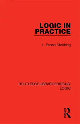 Stebbing |  Logic in Practice | Buch |  Sack Fachmedien