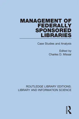 Missar |  Management of Federally Sponsored Libraries | Buch |  Sack Fachmedien