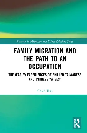 Hsu |  Family Migration and the Path to an Occupation | Buch |  Sack Fachmedien