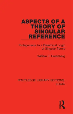 Greenberg |  Aspects of a Theory of Singular Reference | Buch |  Sack Fachmedien