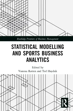 Ratten / Hayduk |  Statistical Modelling and Sports Business Analytics | Buch |  Sack Fachmedien