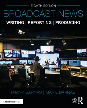 Barnas |  Broadcast News Writing, Reporting, and Producing | Buch |  Sack Fachmedien