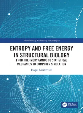Meirovitch | Entropy and Free Energy in Structural Biology | Buch | 978-0-367-42745-0 | sack.de