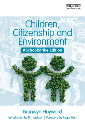 Hayward | Children, Citizenship and Environment | Buch | 978-0-367-42963-8 | www2.sack.de