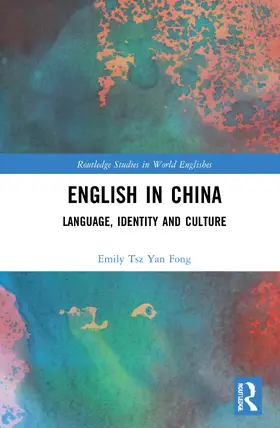 Fong | English in China | Buch | 978-0-367-43083-2 | www2.sack.de
